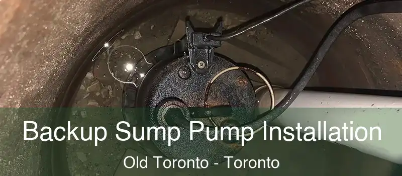 Backup Sump Pump Installation Old Toronto - Toronto