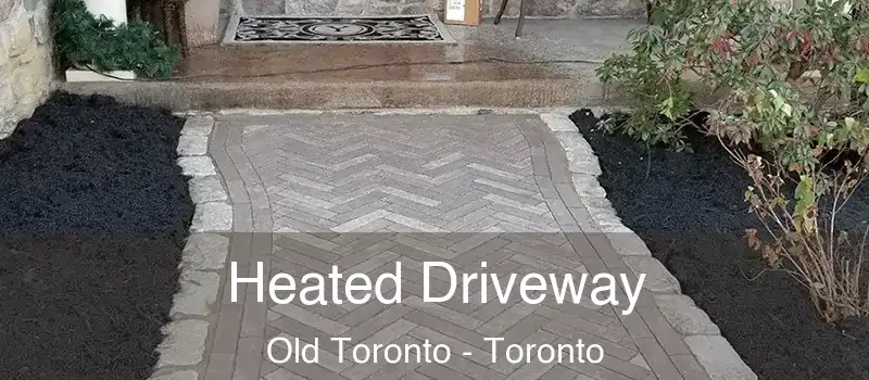  Heated Driveway Old Toronto - Toronto